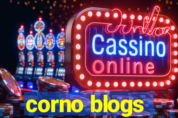 corno blogs